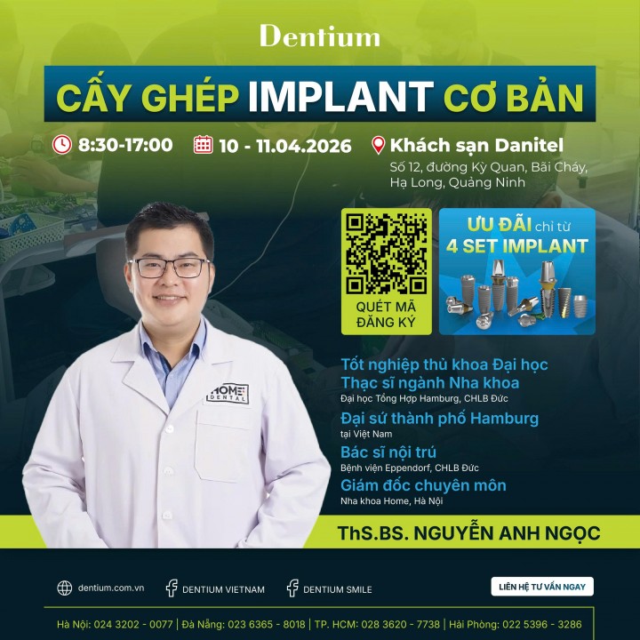 TUYỂN SINH KHÓA HỌC CẤY GHÉP IMPLANT CƠ BẢN THÁNG 04/2026 TẠI QUẢNG NINH