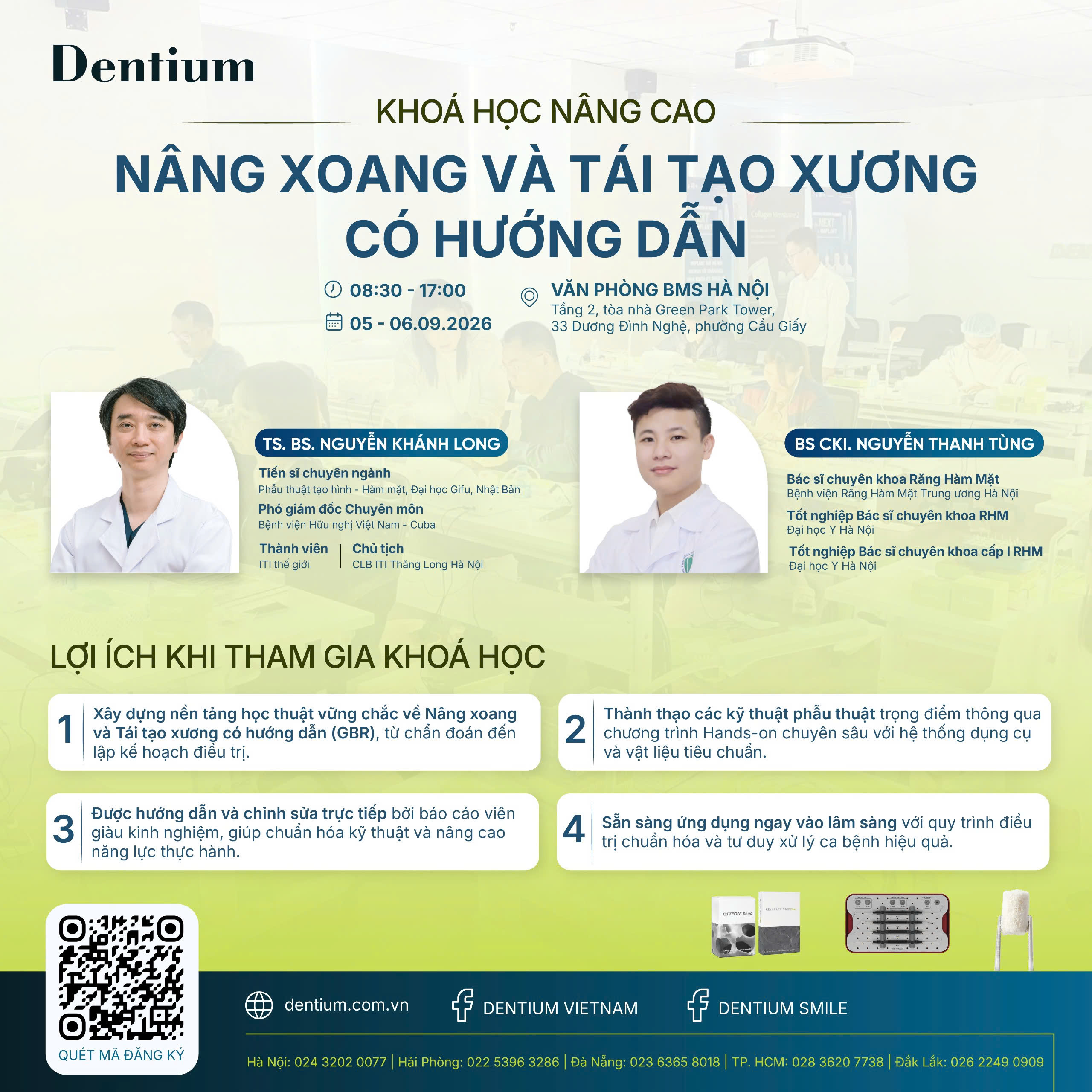 DENTIUM TUYỂN SINH KHÓA HỌC NÂNG CAO "NÂNG XOANG VÀ TÁI TẠO XƯƠNG CÓ HƯỚNG DẪN (GBR)" THÁNG 9 TẠI HÀ NỘI