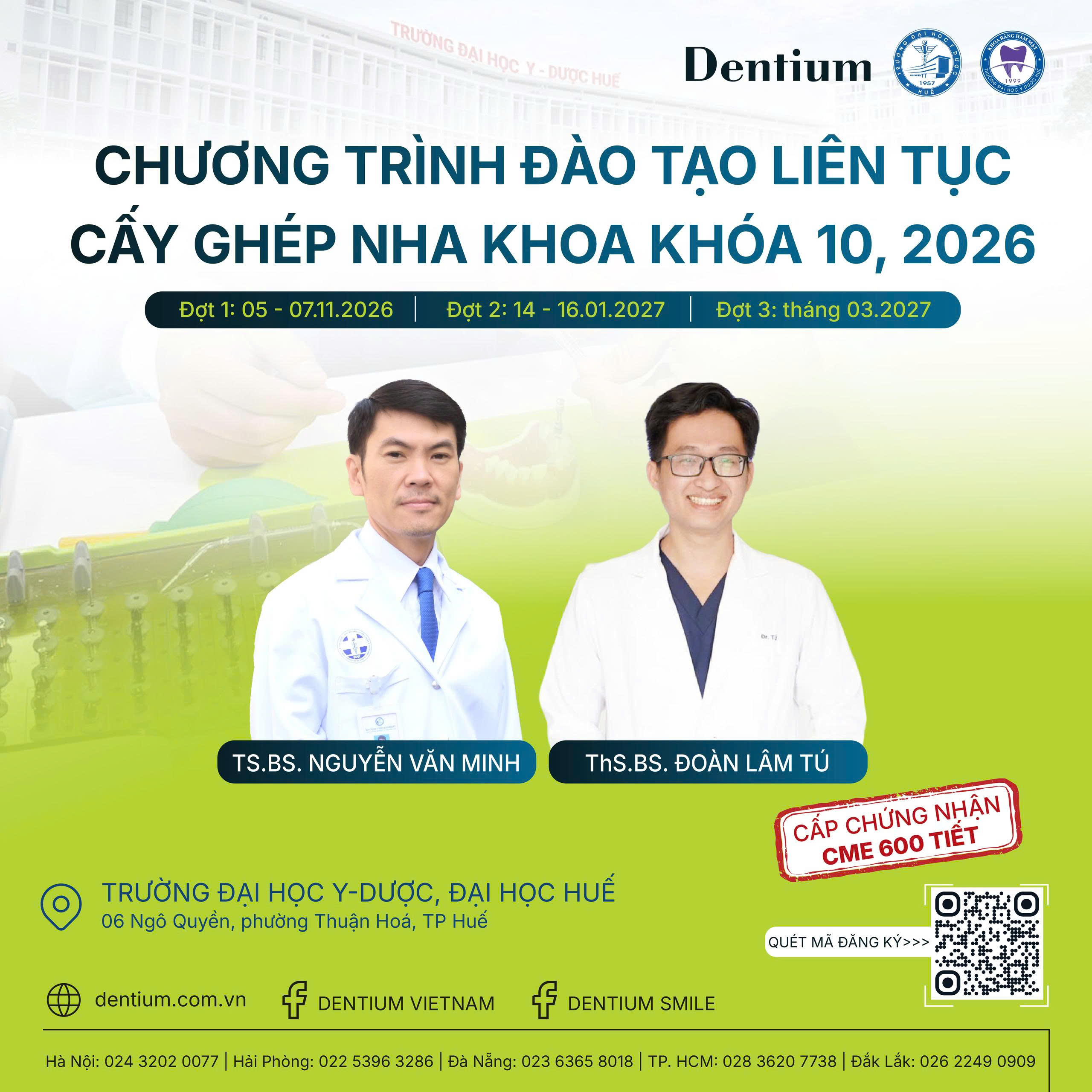 TUYỂN SINH CHƯƠNG TRÌNH ĐÀO TẠO LIÊN TỤC: CẤY GHÉP NHA KHOA KHÓA 10 VÀ CẤP CHỨNG NHẬN CME 600 TIẾT TẠI HUẾ