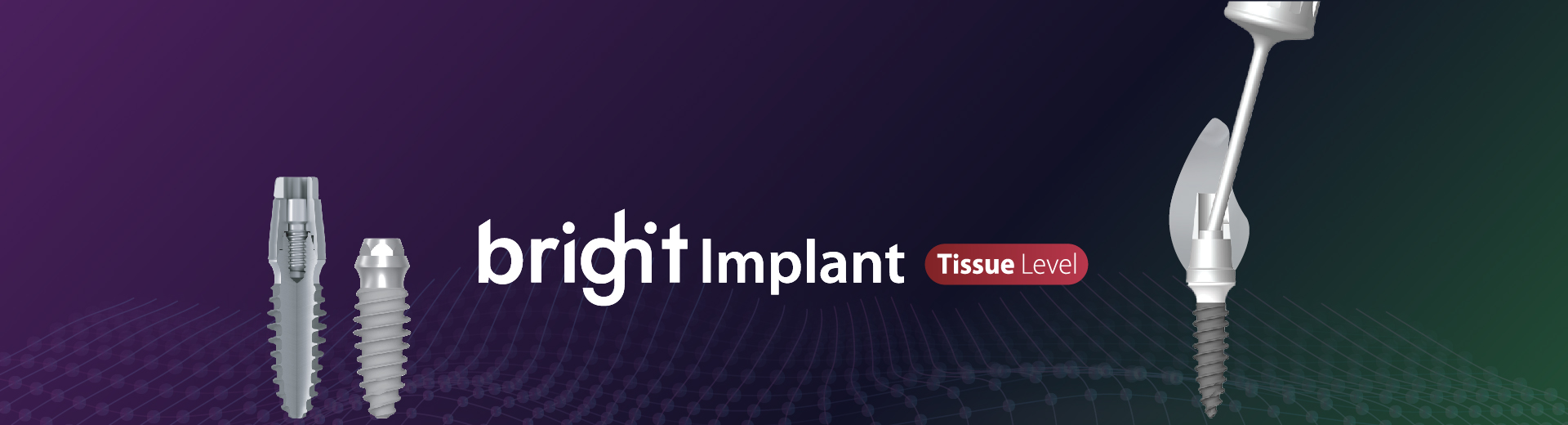 bright Implant Tissue Level